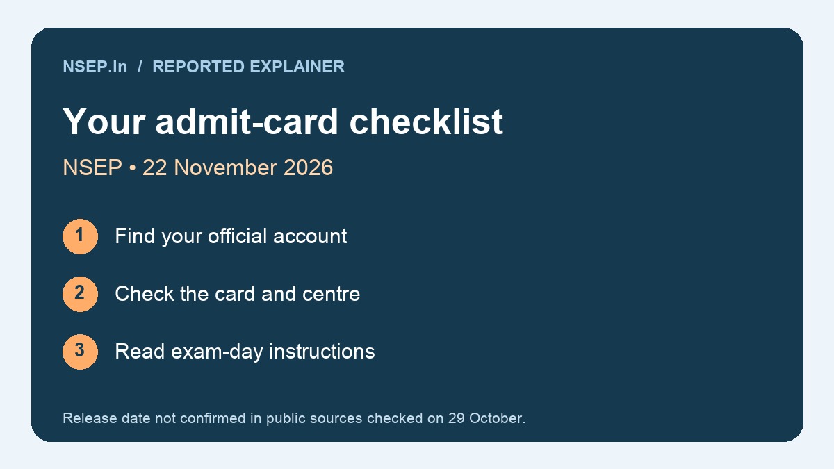 NSEP 2026 document checklist: account, admit card and exam-day instructions. Exam scheduled 22 November.