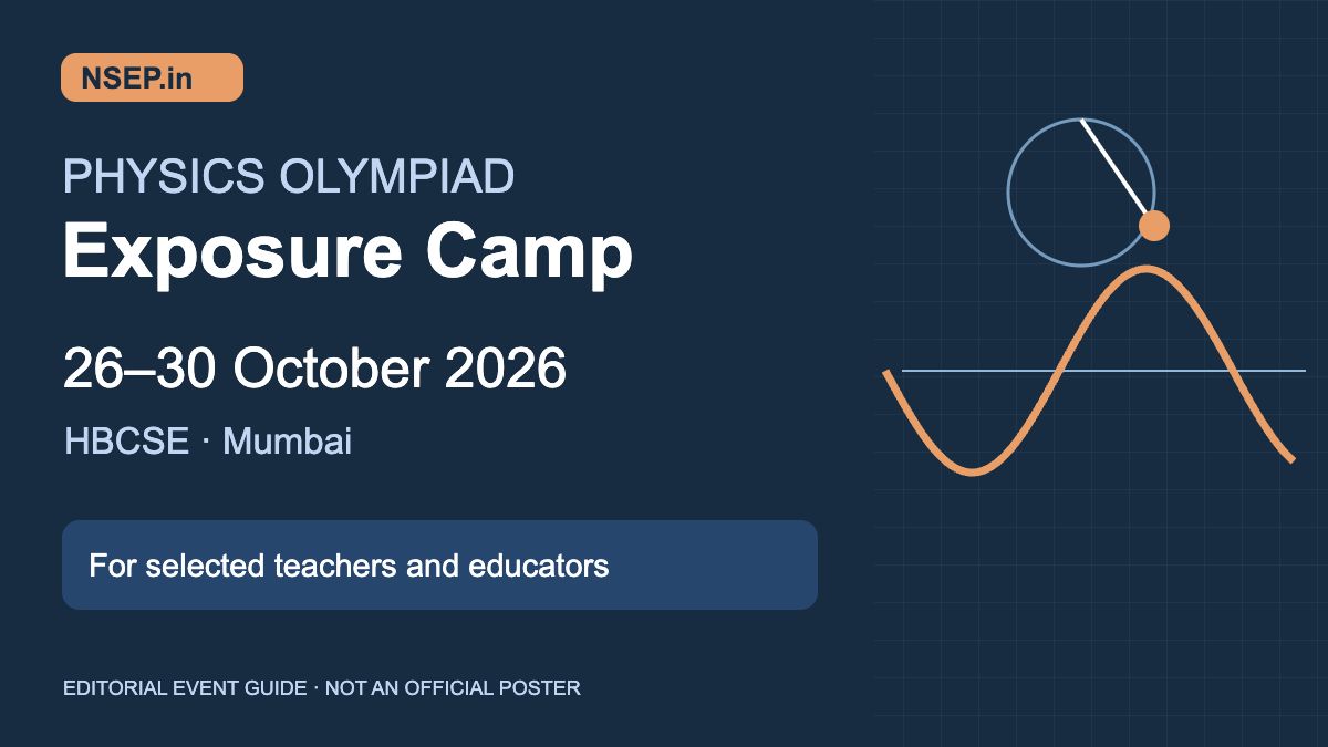 NSEP.in event graphic: Physics Olympiad Exposure Camp, 26–30 October 2026, HBCSE Mumbai, for selected teachers and educators.
